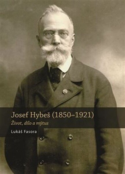 Josef Hybeš (1850-1921)