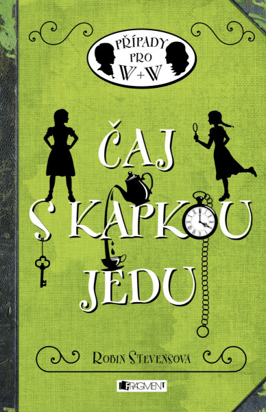 Čaj s kapkou jedu - Robin Stevensová