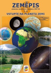 Zeměpis 6, 1. díl - Vstupte na planetu Zemi (učebnice), 6. vydání