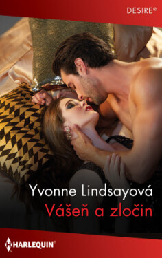 Vášeň a zločin - Yvonne Lindsayová - e-kniha
