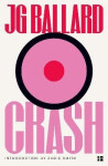 Crash - James Graham Ballard