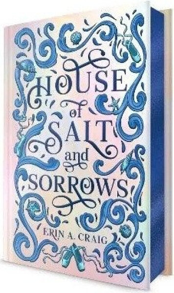House of Salt and Sorrows: Deluxe Edition - Erin A. Craig