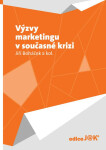 Výzvy marketingu v současné krizi - Jiří Boháček