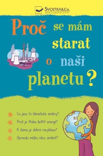 Proč se mám starat o naši planetu? - Susan Meredith