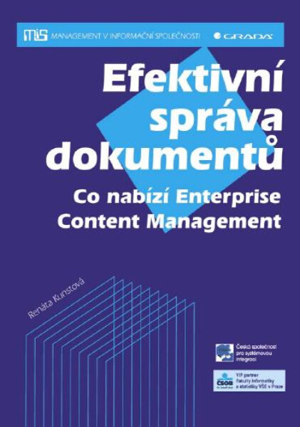Efektivní správa dokumentů - Renáta Kunstová