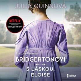 Bridgertonovi V: S láskou, Eloise - Julia Quinnová - audiokniha