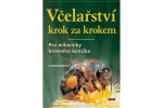 Včelařství krok za krokem