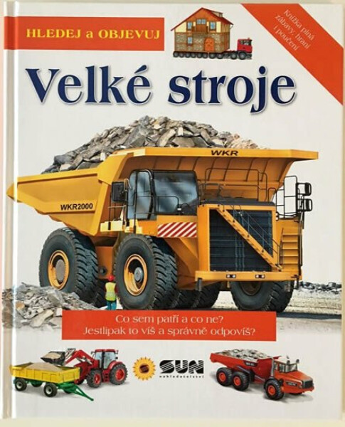 Velké stroje - hledej a objevuj (poškozené) - Eduardo Trujillo, Jakub Žytek