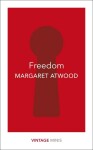 Freedom : Vintage Minis - Margaret Atwood