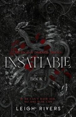 Insatiable (The Edge of Darkness - Leigh Rivers