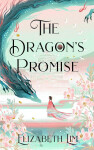 The Dragon´s Promise - Elizabeth Lim