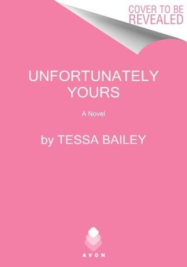 Unfortunately Yours