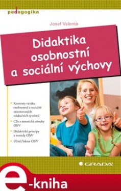Didaktika osobnostní a sociální výchovy - Josef Valenta e-kniha