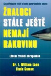 Žraloci stále ještě nemají rakovinu - kolektiv autorů