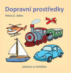 Dopravní prostředky - Petra Jelen