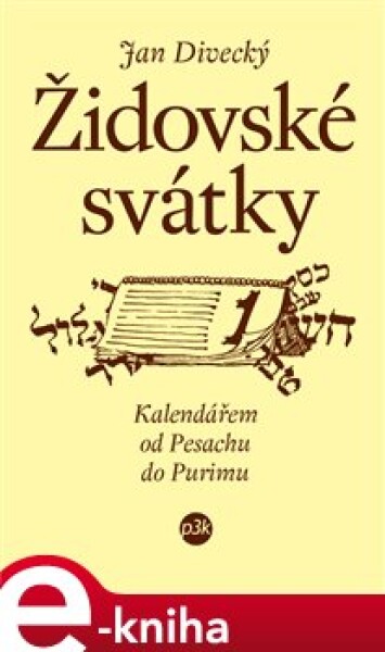 Židovské svátky Jan Divecký