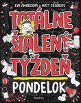 Totálne šialený týždeň - Pondelok - Eva Amores