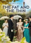 The Fat and the Thin - Émile Zola - e-kniha