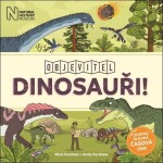 Dinosauři - Objevitel - Kolektiv autorů