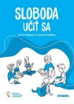 Sloboda učiť sa - Carl R. Rogers, Jerome Freiberg