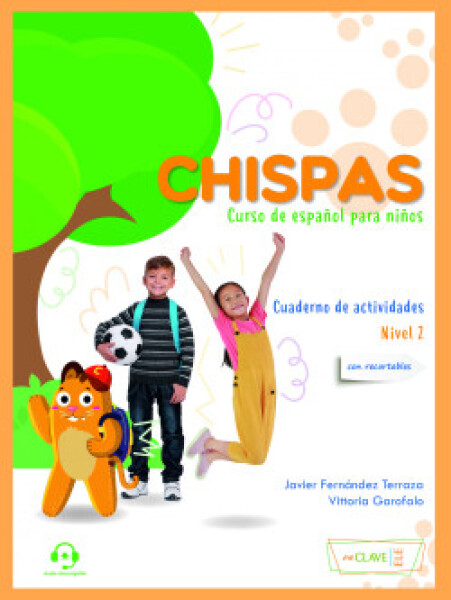 Chispas, Chispas - Cuaderno de actividades 2 - AAVV