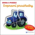 Dopravní prostředky - Kniha s puzzle - Vera Bruggemann