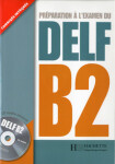 DELF B2 + CD audio - Kolektiv autorů
