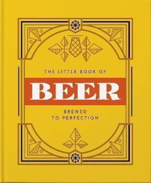 The Little Book of Beer - Hippo! Orange