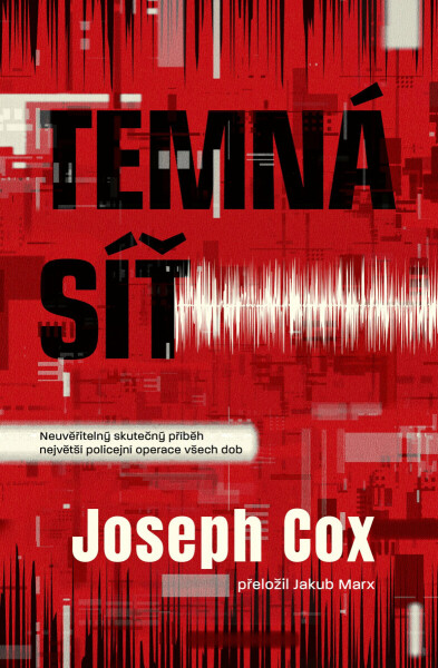 Temná síť - Joseph Cox