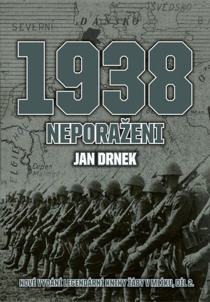 1938 Neporaženi - Jan Drnek