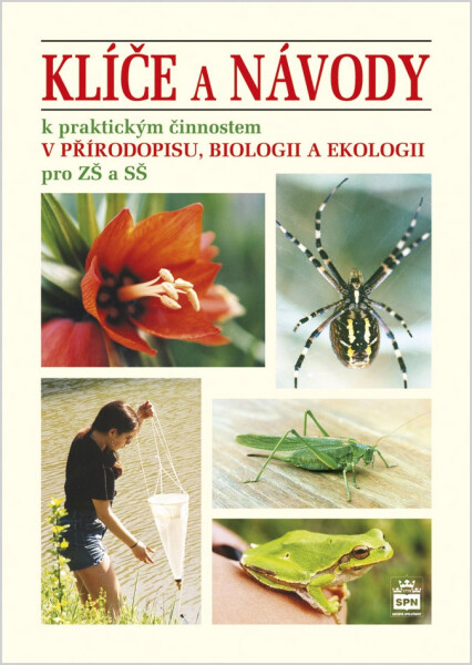 Klíče návody praktickým činnostem ekologii