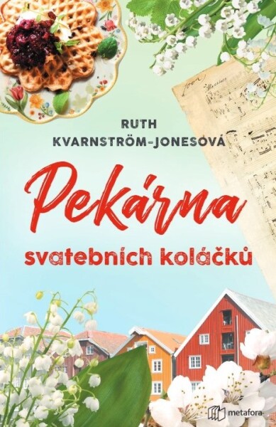 E-kniha: Pekárna svatebních koláčků od Kvarnström-Jonesová Ruth