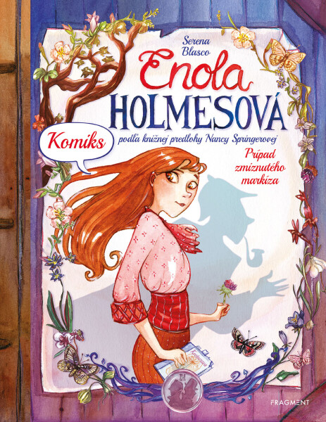 Enola Holmesová: Prípad zmiznutého markíza - KOMIKS - Serena Blascová