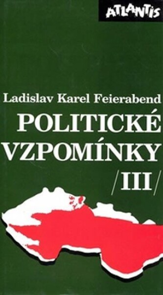 Politické vzpomínky /III/