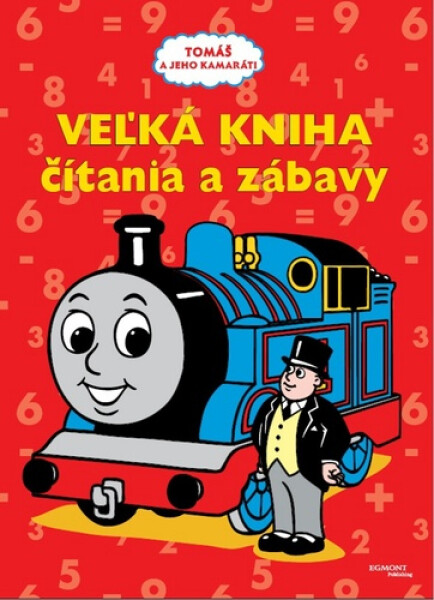 Tomáš a jeho kamaráti Veľká kniha čítania a zábavy