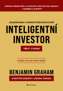 Inteligentní investor - Třetí vydání - Benjamin Graham