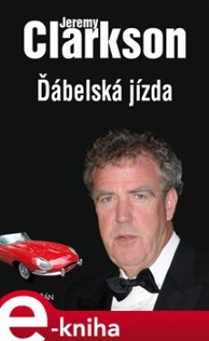 Ďábelská jízda Jeremy Clarkson