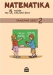 Matematika pro 5. ročník základní školy - Pracovní sešit 2