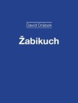 Žabikuch - David Drábek - e-kniha