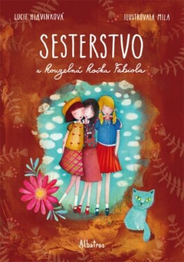 Sesterstvo a kouzelná kočka Fabiola - Lucie Hlavinková - e-kniha