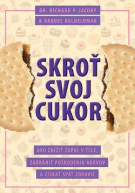 Skroť svoj cukor - Richard P. Jacoby