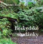 Beskydské studánky - Jaromír Šlosar