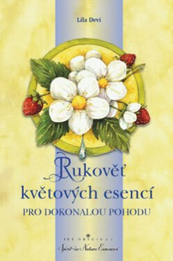 Rukověť květových esencí - Lila Devi