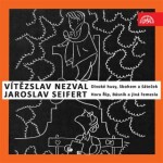 Nezval: Divoké husy, Sbohem a šáteček / Seifert: Hora Říp, Básník a jiná řemesla - Vítězslav Nezval, Jaroslav Seifert - audiokniha