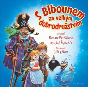 Blbounem za velkým dobrodružstvím