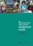 Společensky odpovědný cestovní ruch - Josef Zelenka