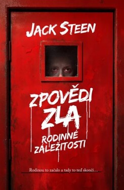 Zpovědi zla: Rodinné záležitosti