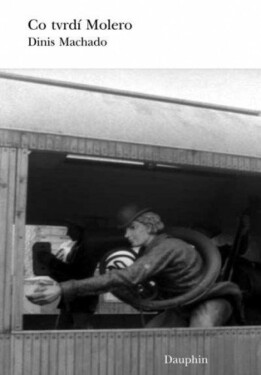 Co tvrdí Molero - Dinis Machado