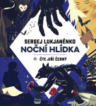 Noční hlídka - Sergej Lukjaněnko