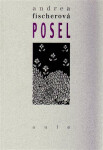Posel Andrea Fischerová